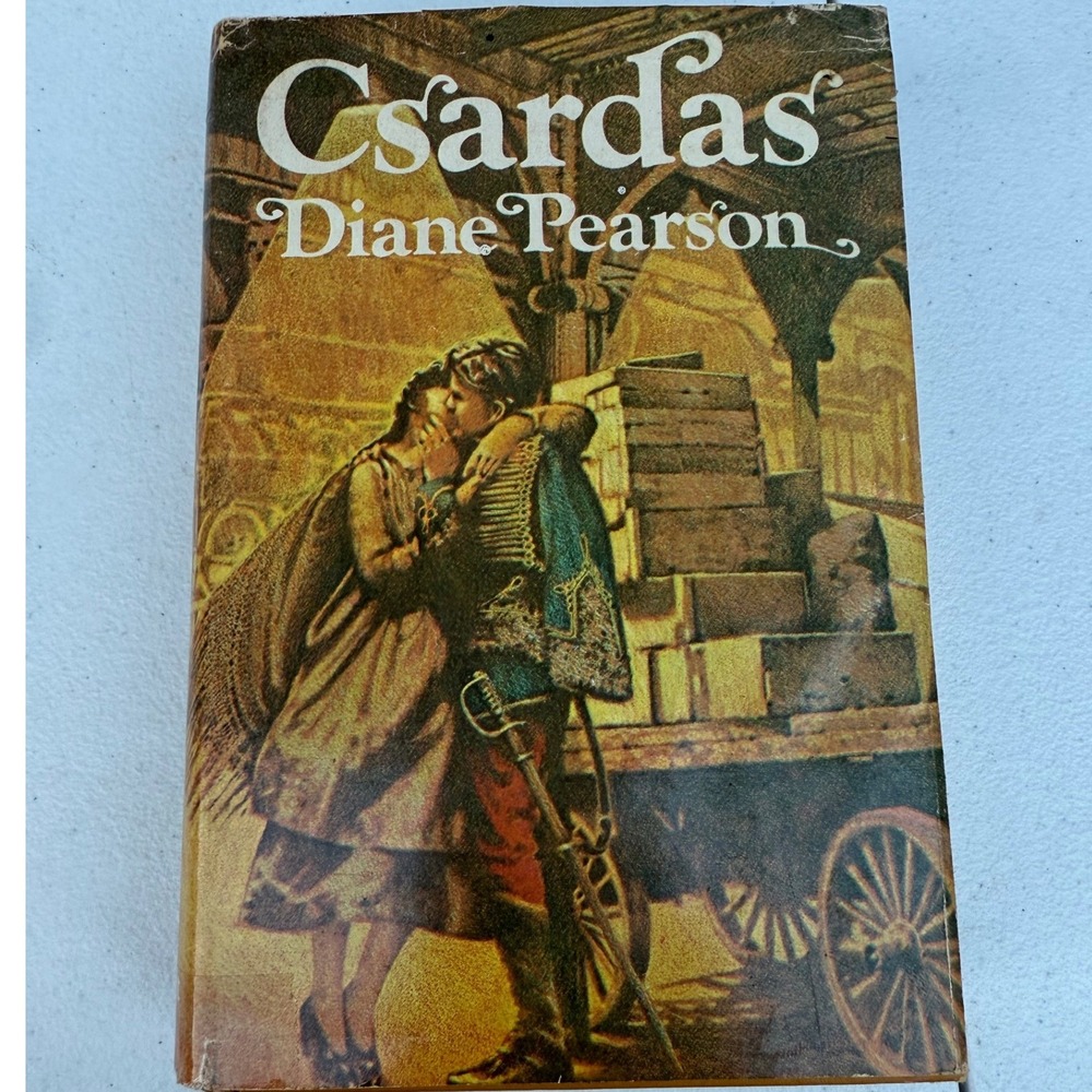 Csardas by Diane Pearson 1975 Hardcover Historical Fiction Hungary WWI Saga